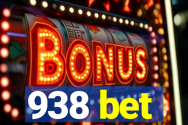 938 bet